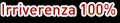 irriverenza